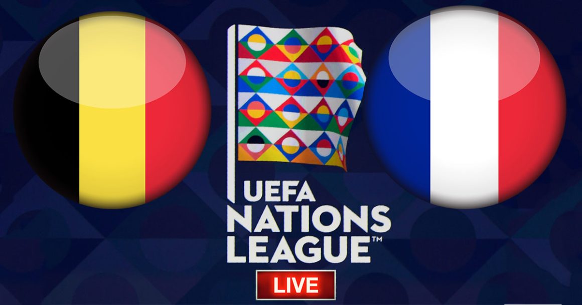 France vs Belgique en live streaming : Ligue des Nations