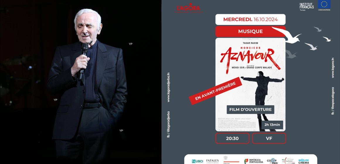 L’Agora Marsa & Djerba : Avant-première exclusive du film « Monsieur Aznavour »