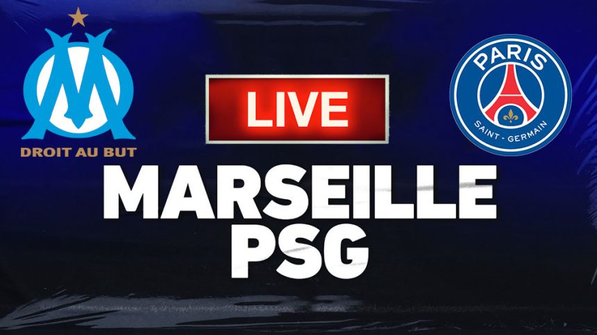 OM vs PSG en live streaming : Ligue1 J9