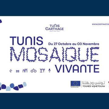 Tourisme : lancement de l’initiative «Tunis, mosaïque vivante»