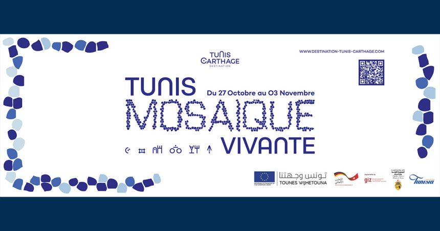 Tourisme : lancement de l’initiative «Tunis, mosaïque vivante»