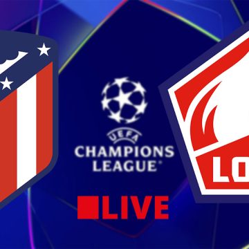 Atlético Madrid vs LOSC en live streaming : Ligue des Champions