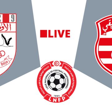 Olympique Béja vs Club Africain en live streaming : Championnat de Tunisie