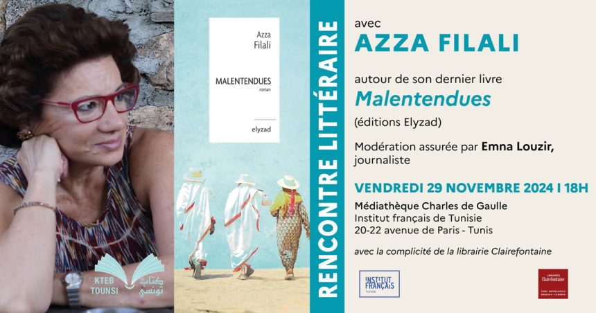 Rencontre-débat avec Azza Filali à l’IFT : Présentation de son roman « Malentendues »