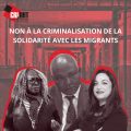 Des Ong dénoncent la «criminalisation de la solidarité» avec les migrants en Tunisie