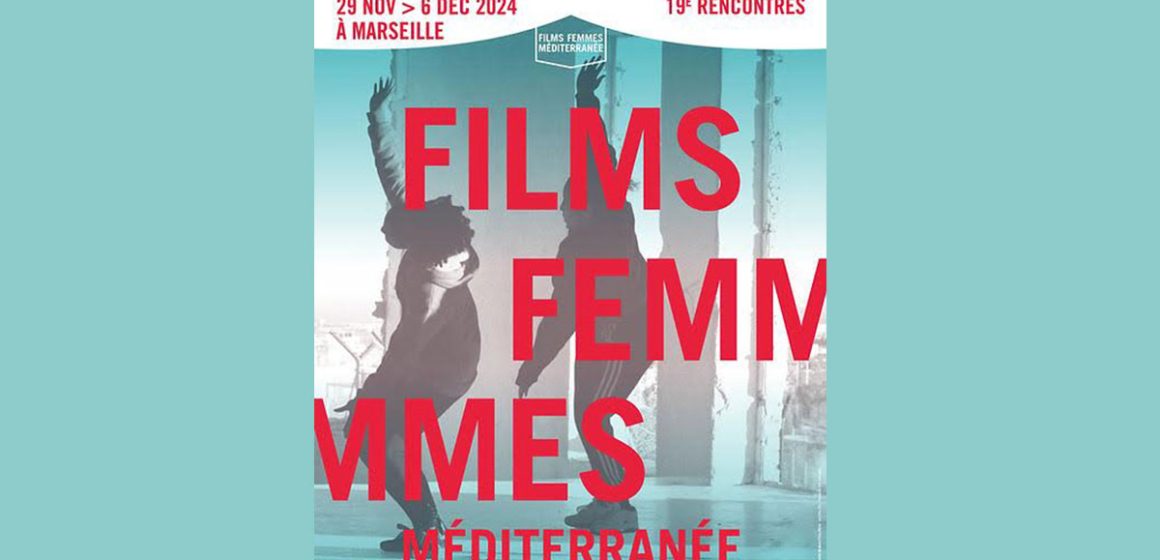 Films Femmes Méditerranée : le festival qui célèbre les voix des femmes