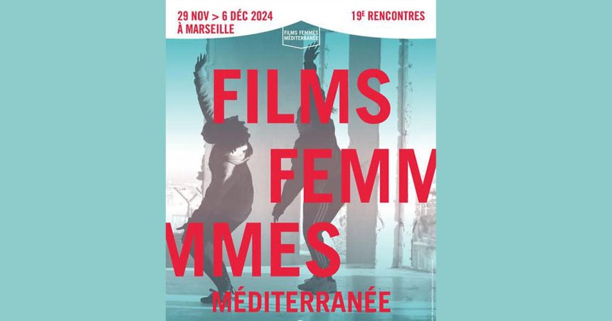 Films Femmes Méditerranée : le festival qui célèbre les voix des femmes