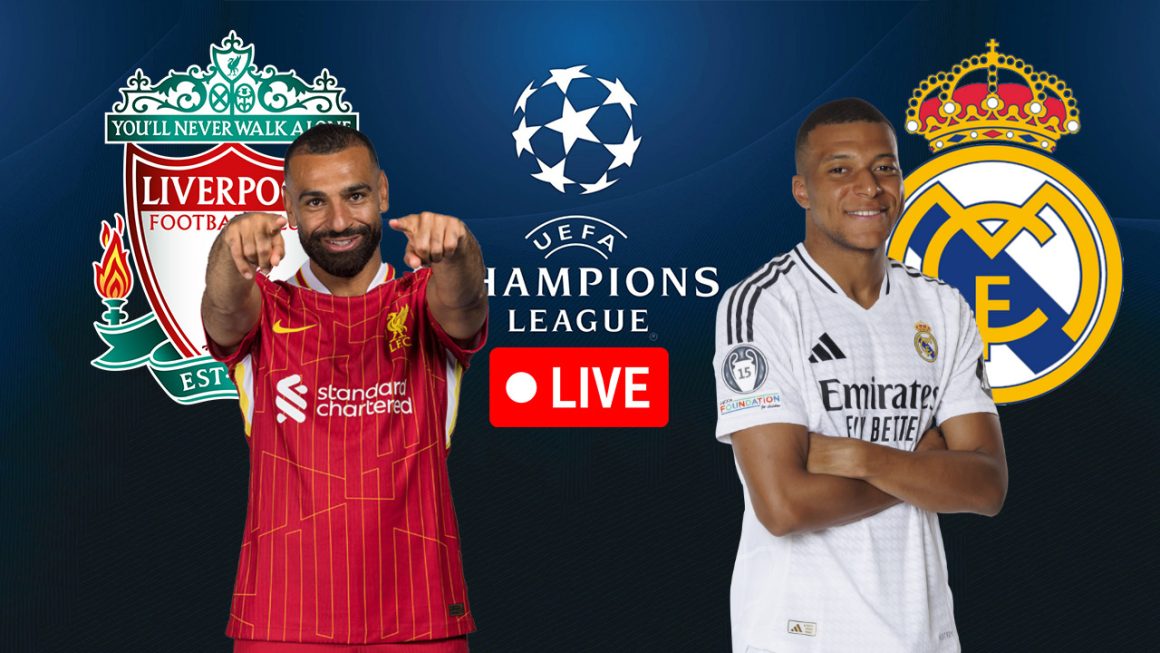 Liverpool vs Real Madrid en live streaming : Ligue des Champions