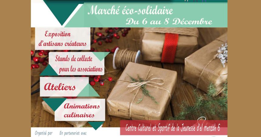 Le Temps des fêtes à El-Menzah 6 : un marché éco-solidaire