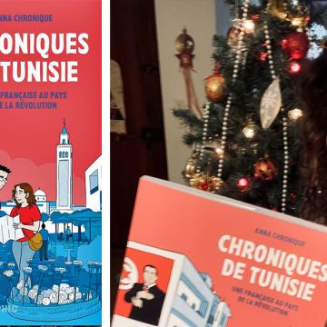 Les ‘‘Chroniques de Tunisie’’ d’Anna Chronique