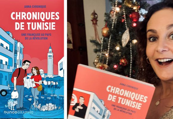 Les ‘‘Chroniques de Tunisie’’ d’Anna Chronique