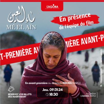 « Mé El Aïn » de Meryam Joobeur en avant-première au cinéma l’Agora Marsa