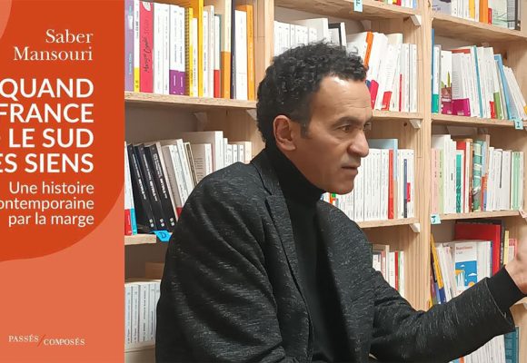 Entretien : Saber Mansouri explore les marges de l’histoire française contemporaine