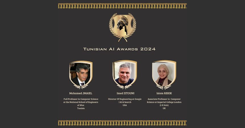 Imed Zitouni, Islem Rekik et Mohamed Jmaiel, lauréats des Tunisian AI Awards  2024