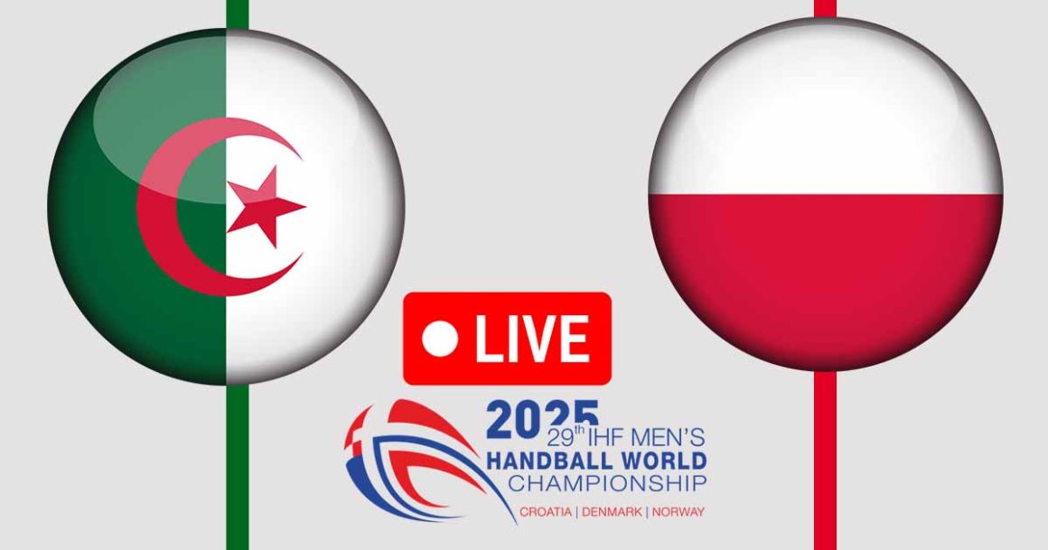 Algérie vs Pologne en live streaming : Championnat du Monde de Handball