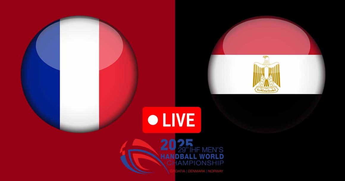 France vs Egypte en live streaming : Championnat du Monde de Handball