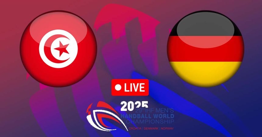 Tunisie vs Allemagne en live streaming : Championnat du Monde de Handball