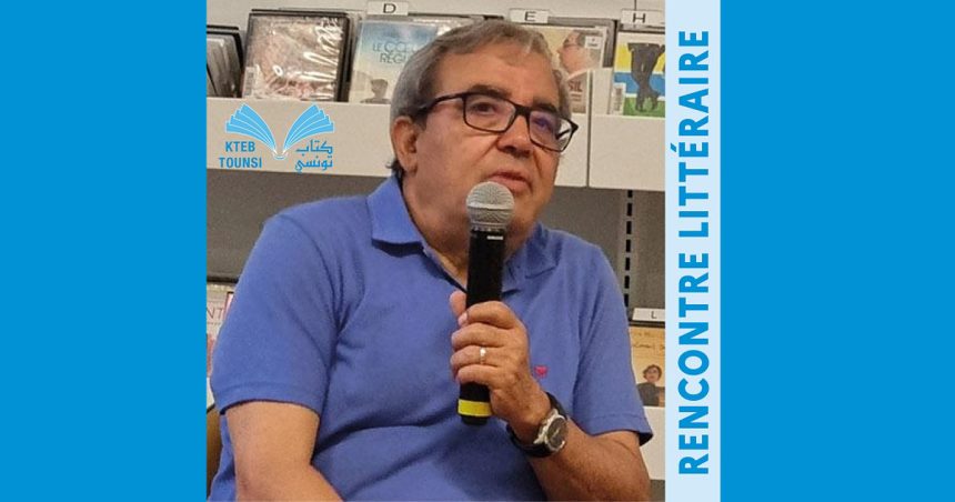 Kteb Tounsi : Rencontre-débat avec Béchir Garbouj (IFT)