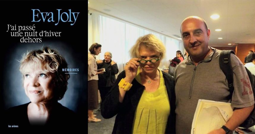 Eva Joly, mémoires d’une magistrate dans la mêlée
