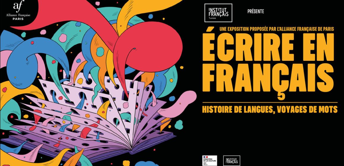 Expo à l’IFT | «Écrire en français – Histoires de langues, voyages de mots»