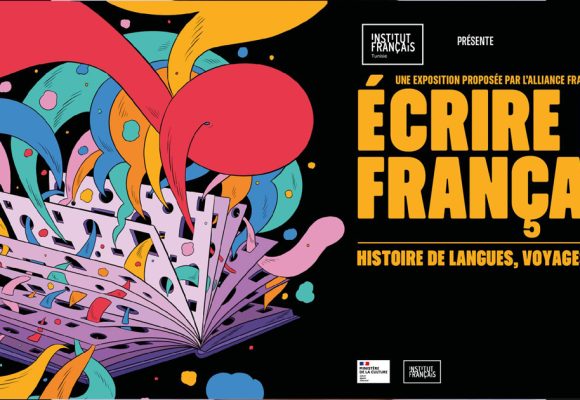 Expo à l’IFT | «Écrire en français – Histoires de langues, voyages de mots»