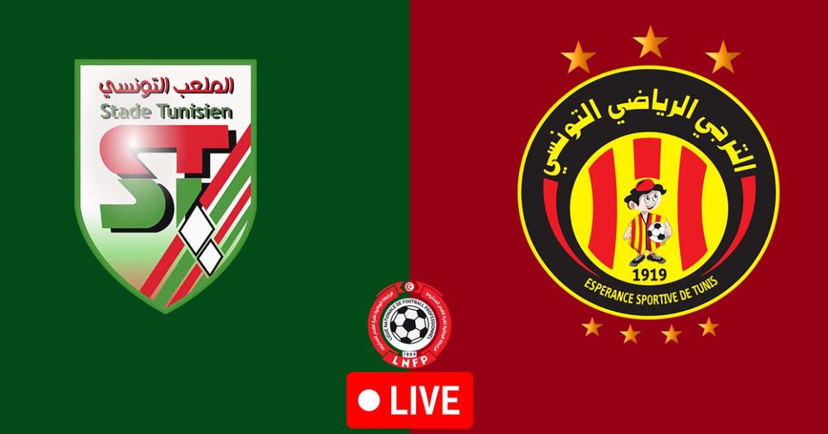 Stade Tunisien vs Espérance Tunis en live streaming : Championnat de Tunisie