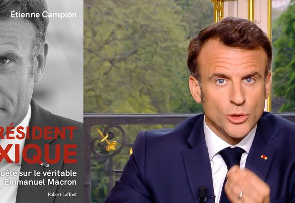 ‘‘Le Président toxique’’ | Une enquête choc sur Emmanuel Macron