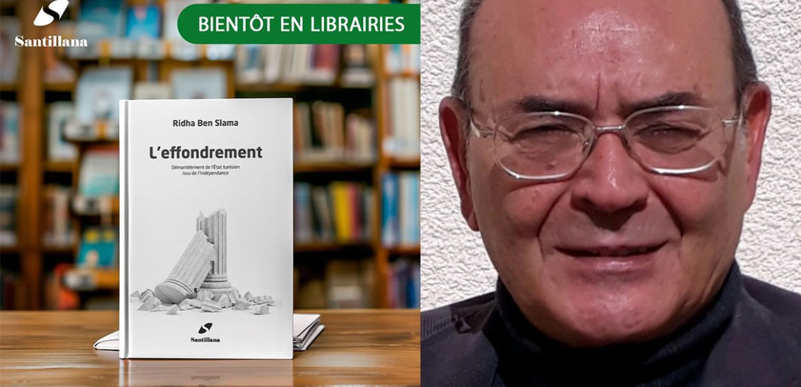  ‘‘L’effondrement’’ de Ridha Ben Slama | Jeux de pouvoir et désintégration de l’Etat