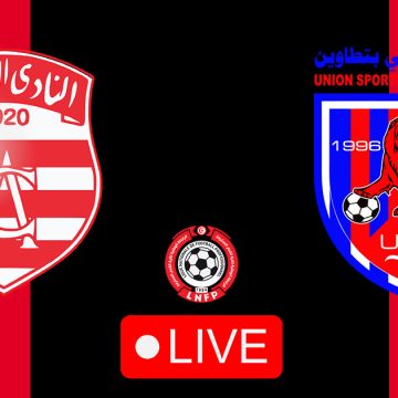 Club Africain vs Tataouine en live streaming : Championnat de Tunisie