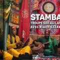 IFT | Tunis : Soirée Stambali avec la troupe Sidi Ali Lasmar & Riadh Ezzawech