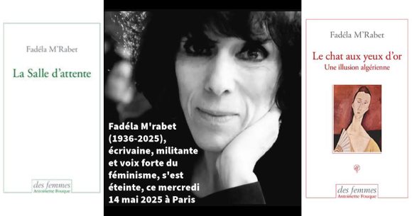 Fadéla M’Rabet, pionnière du féminisme algérien, s’éteint à 90 ans