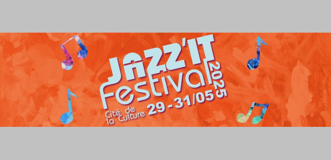 Tunis accueille la 1ère édition de Jazz’It Festival 
