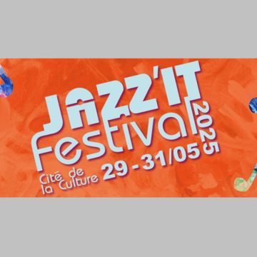 Tunis accueille la 1ère édition de Jazz’It Festival 