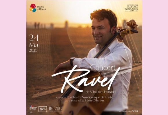 Concert Ravel de Sebastien Hurtaud au Théâtre de l’Opéra de Tunis