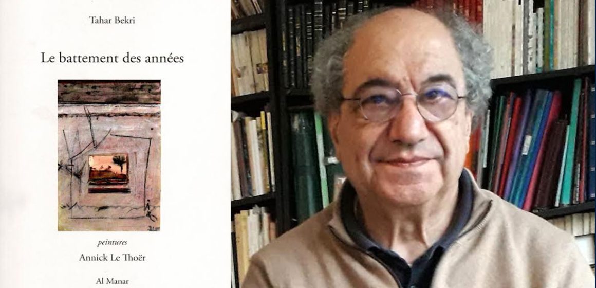 Vient de paraître │ ‘‘Le battement des années’’ de Tahar Bekri