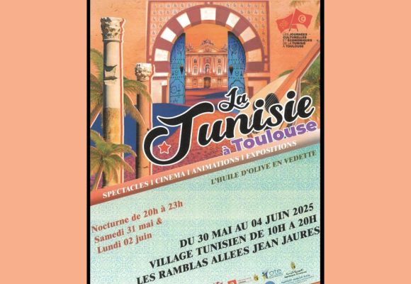 Toulouse accueille la culture tunisienne du 30 mai au 4 juin