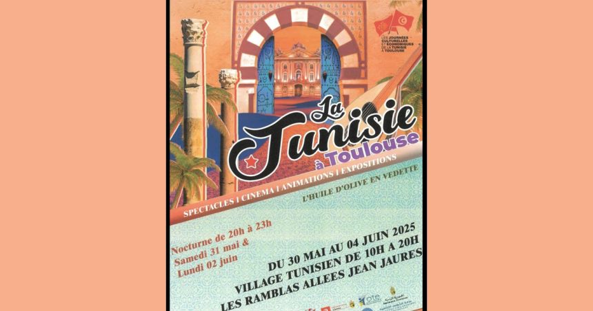 Toulouse accueille la culture tunisienne du 30 mai au 4 juin