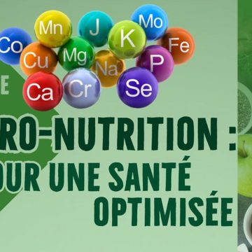 Cité des Sciences de Tunis | La micro-nutrition, pour une santé optimisée