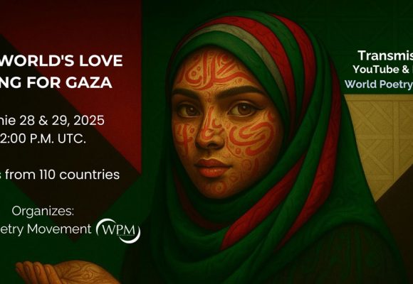Mobilisation poétique mondiale │ Chant d’amour du monde pour Gaza