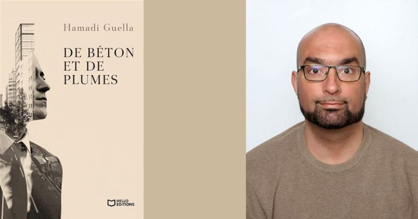 Hamadi Guella │ Mémoire d’exil et poésie du quotidien