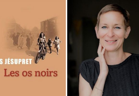 ‘‘Les Os noirs’’ | Agnès Jésupret exhume la mémoire d’une Tunisie colonisée