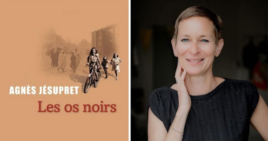 ‘‘Les Os noirs’’ | Agnès Jésupret exhume la mémoire d’une Tunisie colonisée
