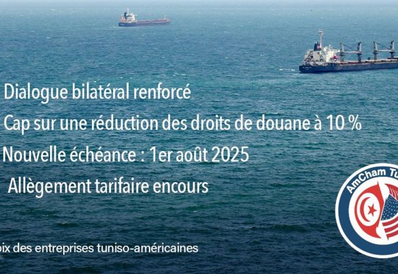 L’AmCham se félicite de la réduction des droits de douane américains à 10% pour la Tunisie