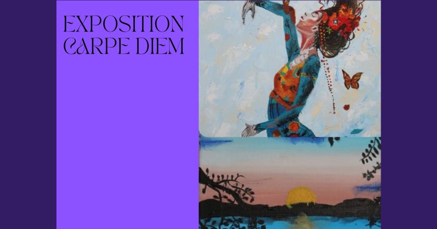 Exposition Carpe Diem le 23 juillet à l’Académie des Arts Almursal