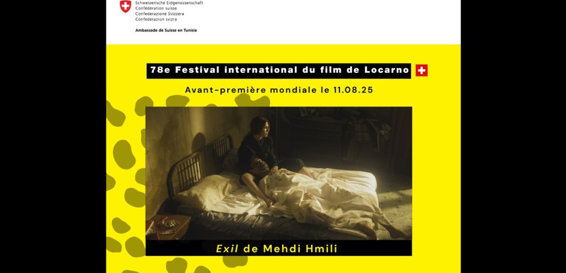 «Exil» de Mehdi Hmili en avant-première mondiale au Locarno Film Festival