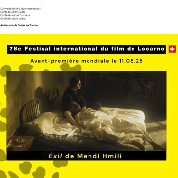 «Exil» de Mehdi Hmili en avant-première mondiale au Locarno Film Festival