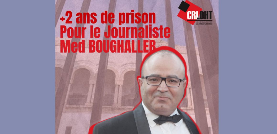Le CRLDHT dénonce l’«acharnement judiciaire» à l’encontre du journaliste Mohamed Boughalleb