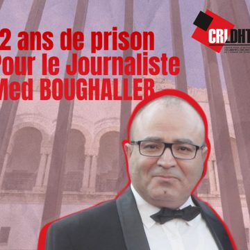 Le CRLDHT dénonce l’«acharnement judiciaire» à l’encontre du journaliste Mohamed Boughalleb