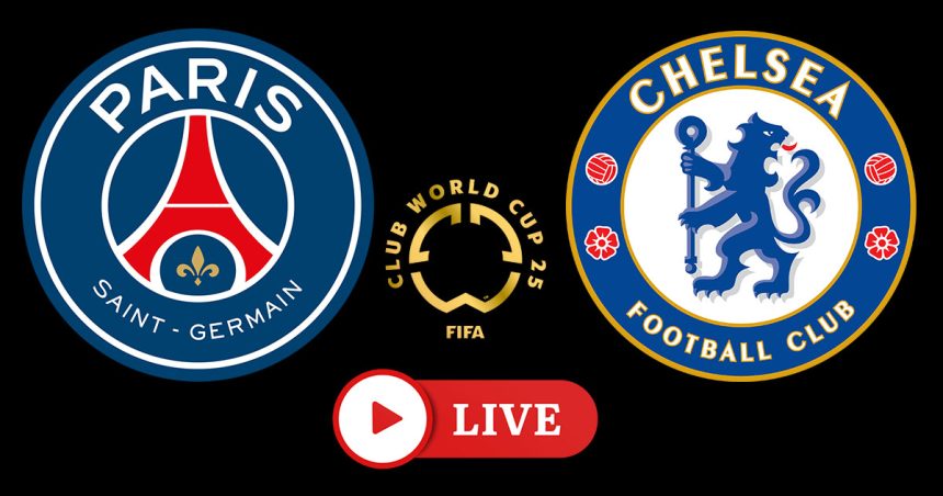 PSG vs Chelsea en live streaming : Finale Coupe du monde des clubs