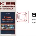 Cinéma tunisien contemporain | ATPCC : Regards critiques au Fifak